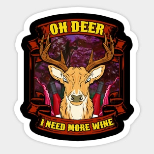 Oh Deer I Need More Wine Christmas Gift Sticker